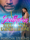 Cover image for A Southern Street King Earned Her Love